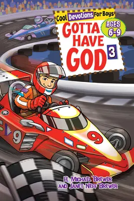 Gotta Have God 3: Zabawne nabożeństwa dla chłopców w wieku 6-9 lat - Gotta Have God 3: Fun Devotions for Boys Ages 6-9