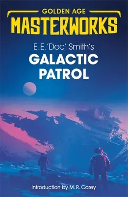 Galaktyczny patrol - Galactic Patrol