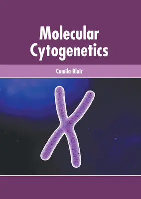 Cytogenetyka molekularna - Molecular Cytogenetics