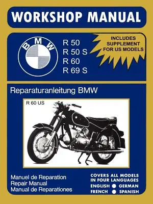 Instrukcja warsztatowa motocykli BMW R50 R50S R60 R69S - BMW Motorcycles Workshop Manual R50 R50S R60 R69S