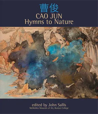 Cao Jun: Hymny do natury - Cao Jun: Hymns to Nature