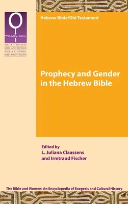 Proroctwo i płeć w Biblii hebrajskiej - Prophecy and Gender in the Hebrew Bible