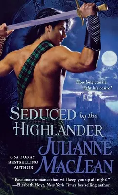 Uwiedziona przez górala - Seduced by the Highlander