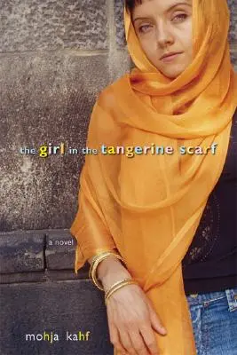 Dziewczyna w mandarynkowym szalu - The Girl in the Tangerine Scarf