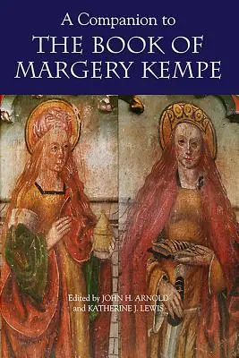 Książka towarzysząca książce Margery Kempe - A Companion to the Book of Margery Kempe