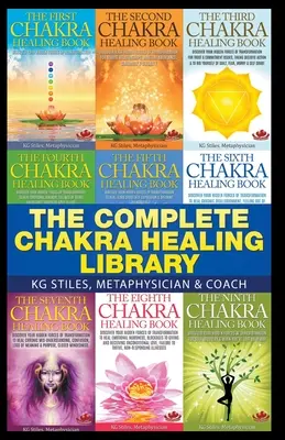 Kompletna biblioteka uzdrawiania czakr - The Complete Chakra Healing Library