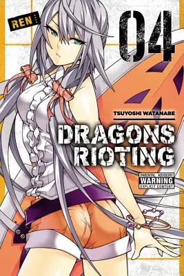 Dragons Rioting, tom 4 - Dragons Rioting, Volume 4