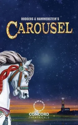 Karuzela Rodgersa i Hammersteina - Rodgers & Hammerstein's Carousel