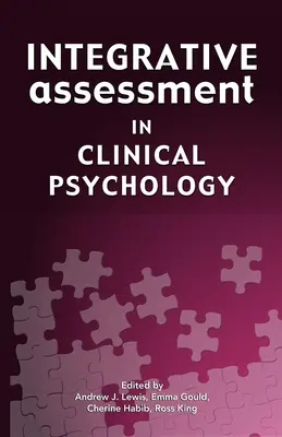 Ocena integracyjna w psychologii klinicznej - Integrative Assessment in Clinical Psychology