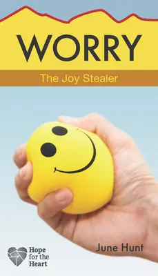 Zmartwienie: złodziej radości - Worry: The Joy Stealer