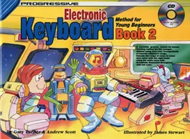 Progressive Keyboard Book 2 - Metoda dla młodych początkujących - Progressive Keyboard Book 2 - Method for Young Beginners