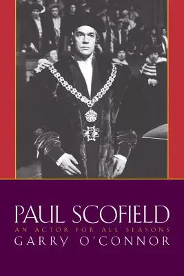 Paul Scofield: Aktor na każdą porę roku - Paul Scofield: An Actor for All Seasons