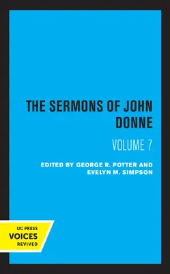 Kazania Johna Donne'a, tom VII - The Sermons of John Donne, Volume VII