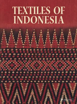 Tekstylia Indonezji - Textiles of Indonesia