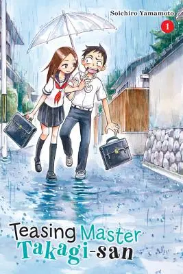 Drażnienie się z mistrzem Takagi, tom 1 - Teasing Master Takagi-san, Vol. 1