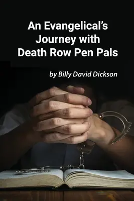 Ewangelicka podróż z kumplami z celi śmierci - An Evangelical's Journey with Death Row Pen Pals