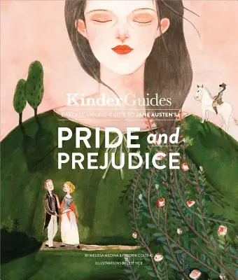 Duma i uprzedzenie Jane Austen: Ilustrowany przewodnik dla przedszkolaków - Jane Austen's Pride and Prejudice: A Kinderguides Illustrated Learning Guide