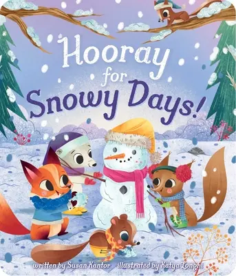 Hura dla śnieżnych dni! - Hooray for Snowy Days!