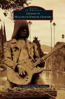 Legendy cmentarza Hollywood Forever - Legends of Hollywood Forever Cemetery