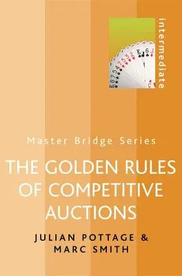 Złote zasady aukcji konkurencyjnych - The Golden Rules of Competitive Auctions