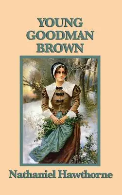 Młody Goodman Brown - Young Goodman Brown