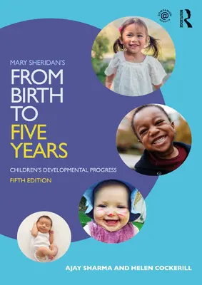 Mary Sheridan's od narodzin do pięciu lat: Postępy w rozwoju dziecka - Mary Sheridan's from Birth to Five Years: Children's Developmental Progress