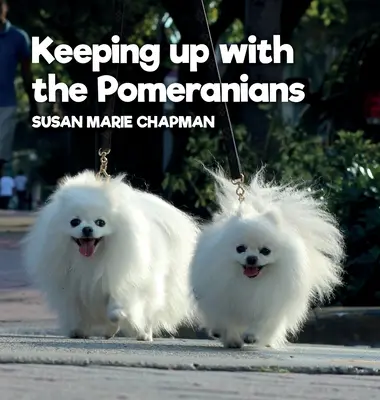 Nadążając za Pomorzanami - Keeping Up With The Pomeranians