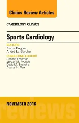 Kardiologia sportowa, wydanie klinik kardiologicznych, 34 - Sports Cardiology, an Issue of Cardiology Clinics, 34