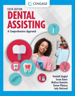 Asystentka stomatologiczna: Kompleksowe podejście - Dental Assisting: A Comprehensive Approach