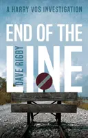 Koniec linii - śledztwo w sprawie Harry'ego Vosa - End of The Line - A Harry Vos Investigation