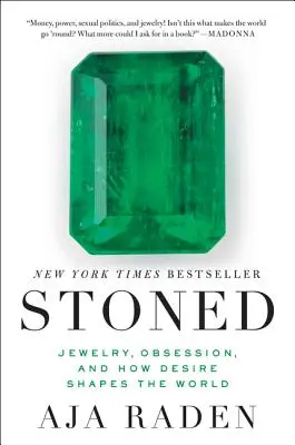 Stoned: Biżuteria, obsesja i jak pożądanie kształtuje świat - Stoned: Jewelry, Obsession, and How Desire Shapes the World