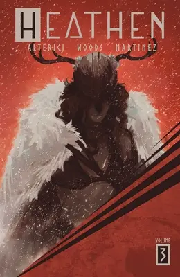 Heathen, Vol. 3, 3