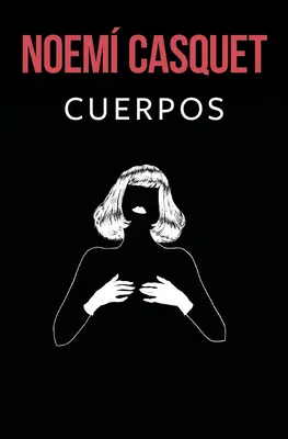 Cuerpos / Ciała - Cuerpos / Bodies