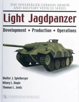 Lekki Jagdpanzer: rozwój - produkcja - operacje - Light Jagdpanzer: Development - Production - Operations