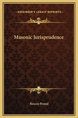 Masońska jurysprudencja - Masonic Jurisprudence