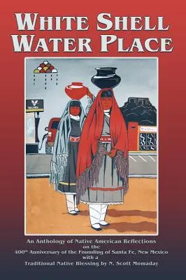 White Shell Water Place (okładka twarda) - White Shell Water Place (Hardcover)