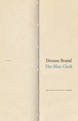 The Blue Clerk: Ars Poetica w 59 wersach - The Blue Clerk: Ars Poetica in 59 Versos