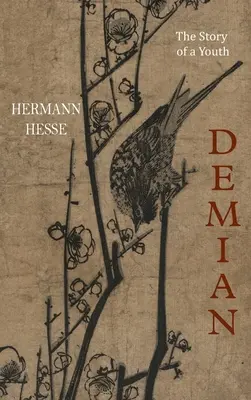 Demian: Historia młodości - Demian: The Story of a Youth