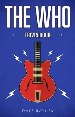 Książka z ciekawostkami o The Who - The Who Trivia Book