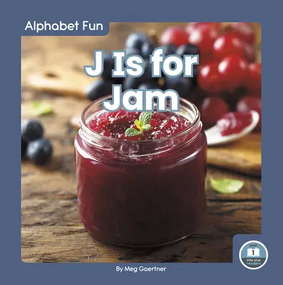 J jak Dżem - J Is for Jam