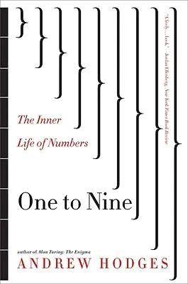 Od jednego do dziewięciu: Wewnętrzne życie liczb - One to Nine: The Inner Life of Numbers