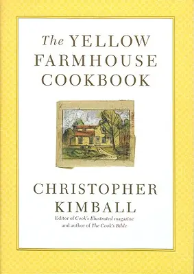 Żółta książka kucharska - The Yellow Farmhouse Cookbook