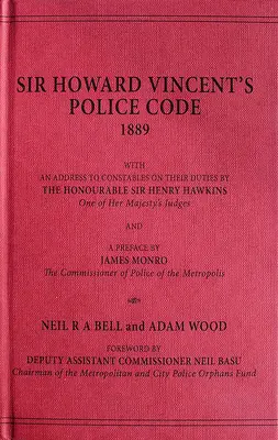 Kodeks policyjny Howarda Vincenta z 1889 roku - Howard Vincent's Police Code, 1889