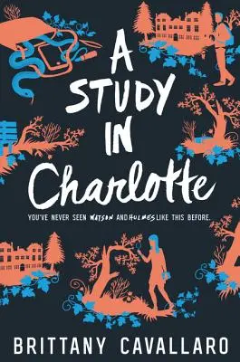 Studium w Charlotte - A Study in Charlotte