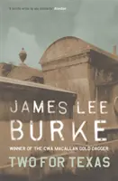 Dwoje dla Teksasu (Burke James Lee (Autor)) - Two For Texas (Burke James Lee (Author))