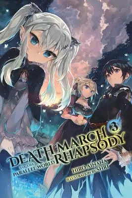 Death March to the Parallel World Rhapsody, Vol. 3 (Light Novel)