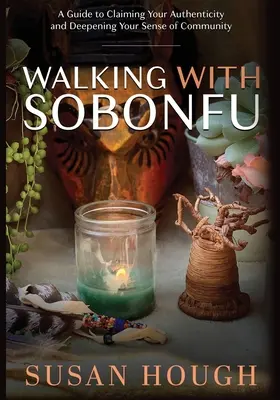 Spacer z Sobonfu - Walking With Sobonfu