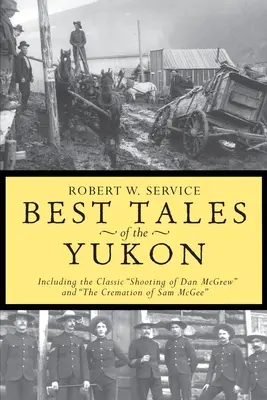 Najlepsze opowieści Jukonu - Best Tales Yukon