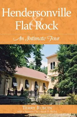 Hendersonville i Flat Rock: Intymna wycieczka - Hendersonville & Flat Rock: An Intimate Tour