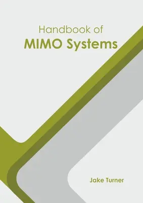 Podręcznik systemów Mimo - Handbook of Mimo Systems